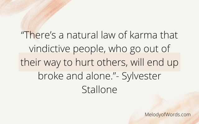 Sylvester Stallone Karma Quotes