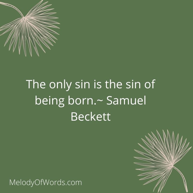 Samuel Beckett Existential Quotes 