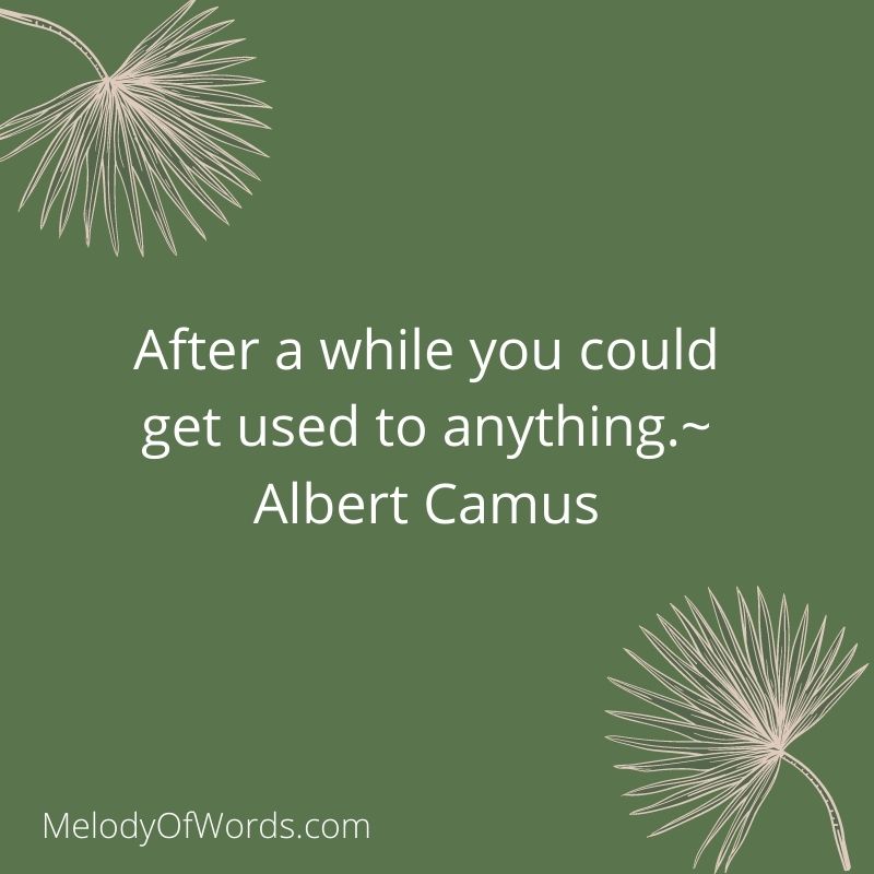 Albert Camus Existential Quotes
