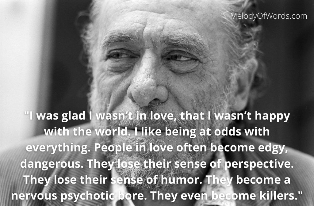 Charles Bukowski Quotes on Love