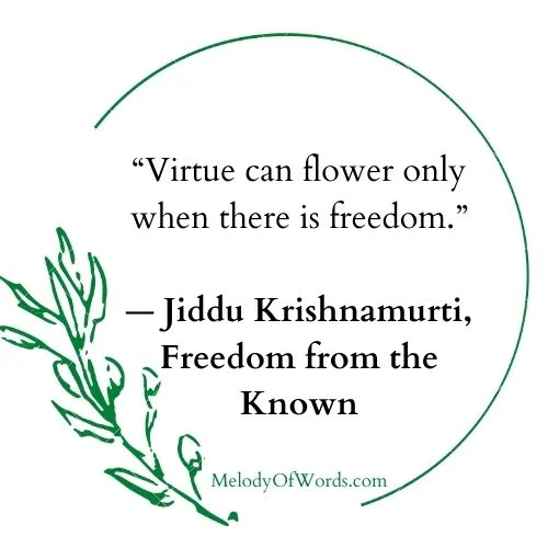 J. Krishnamurti Quotes from the Book "Freedom From The Known"