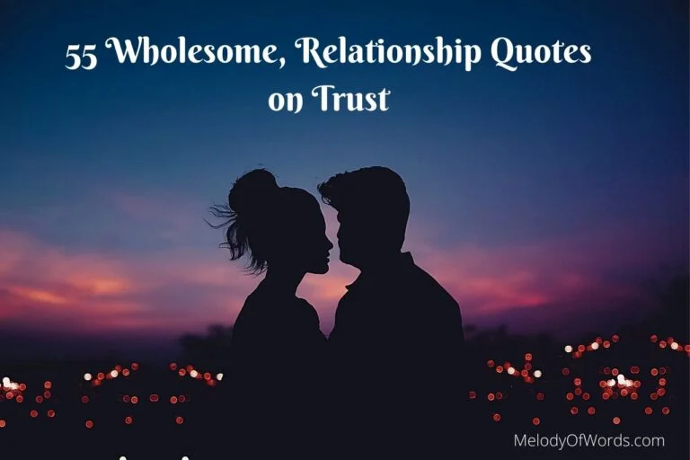 55 Wholesome Relationship Quotes on Trust