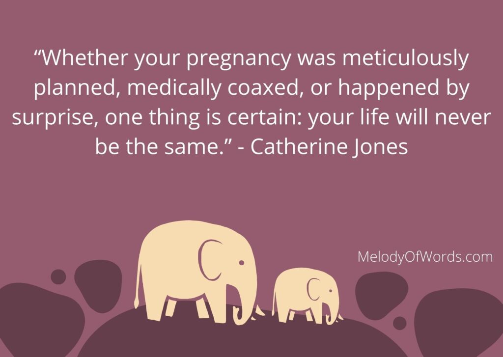 Pregnancy Quotes Catherine Jones