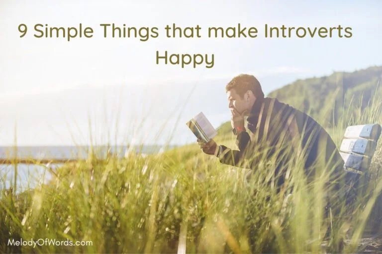 9 Simple Things that make Introverts Happy