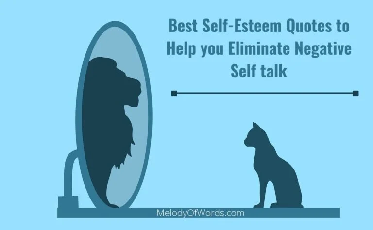 60 Best Self-Esteem Quotes to Help you Eliminate Negative Self-talk