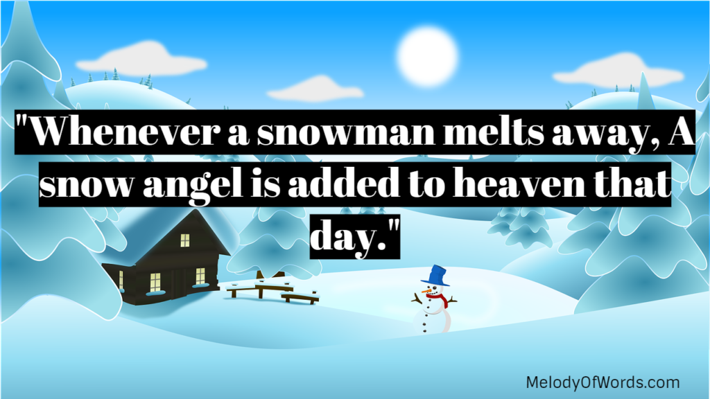 Cute Snowman Quotes