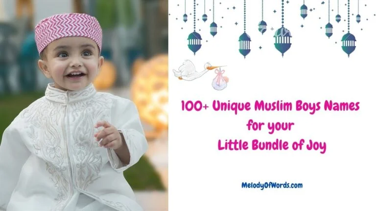 100+ Unique Muslim Boys Names for your Little Bundle of Joy
