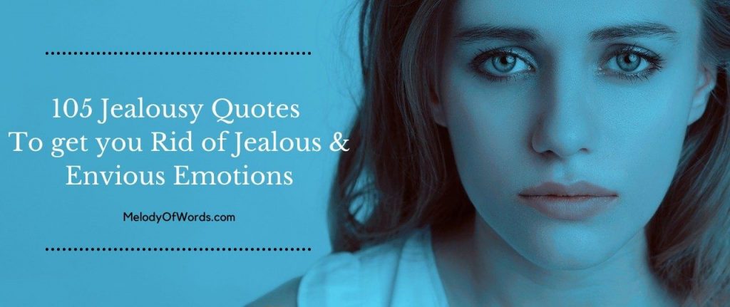 105 Jealousy Quotes