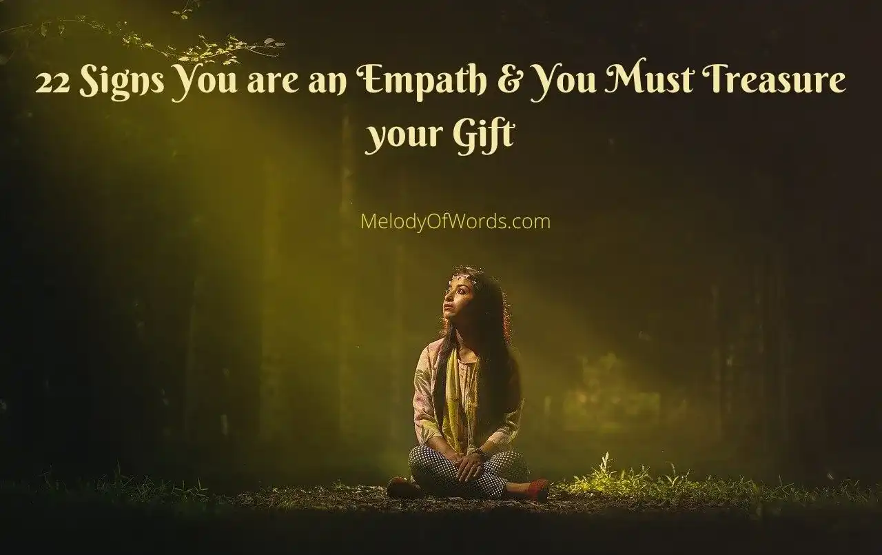 22 Signs you are an Empath